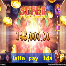 latin pay ltda jogos online